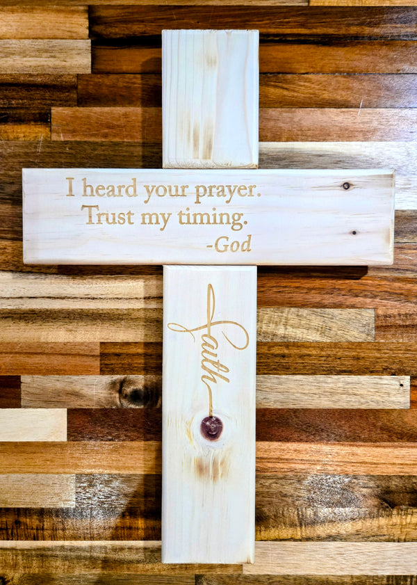 Heard Your Prayer Cross